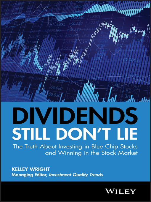 Title details for Dividends Still Don't Lie by Kelley Wright - Available